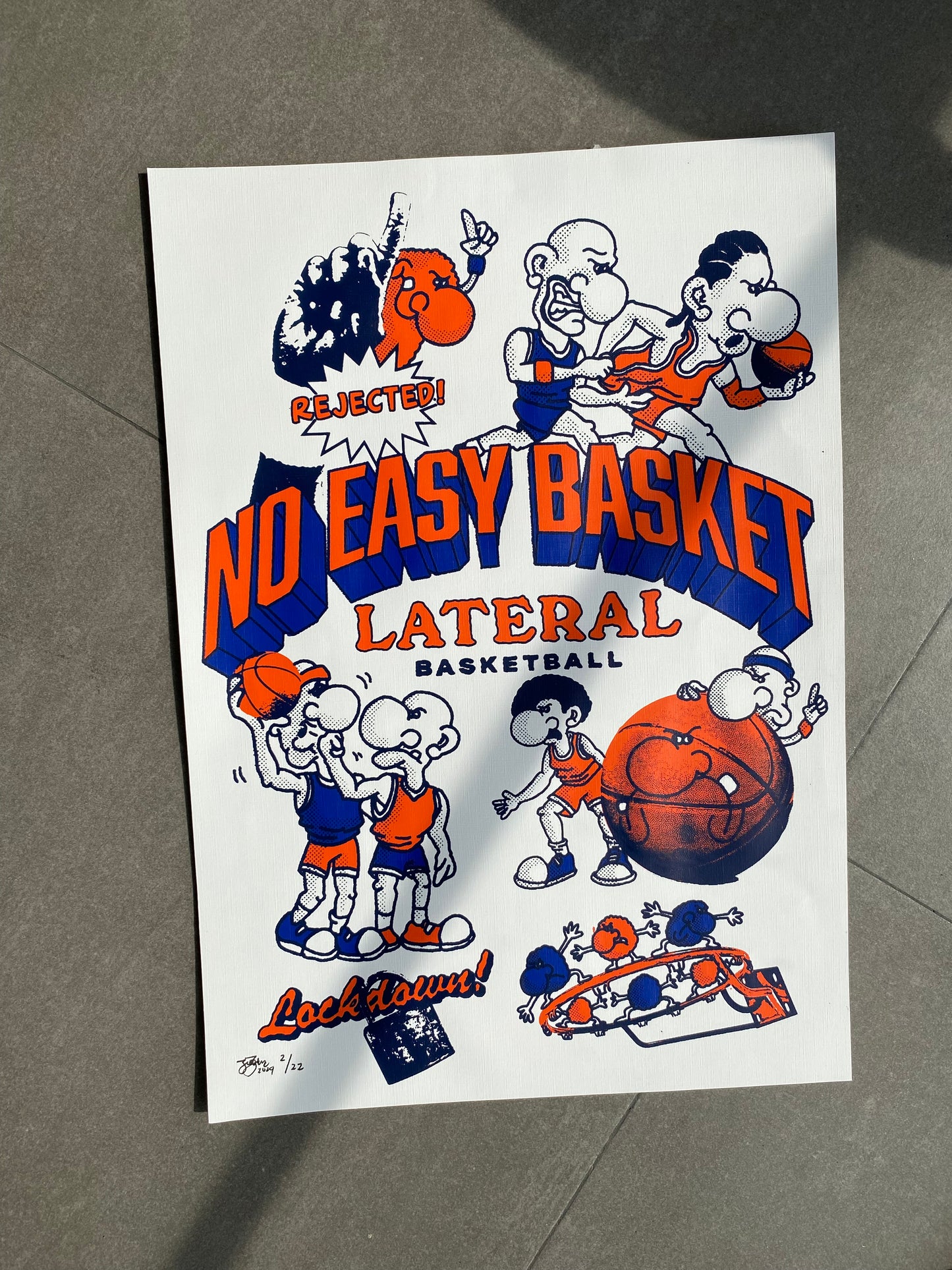 'No Easy Basket' Silkscreen Printed Poster