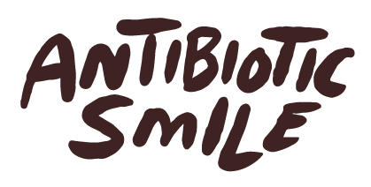 Antibiotic Smile